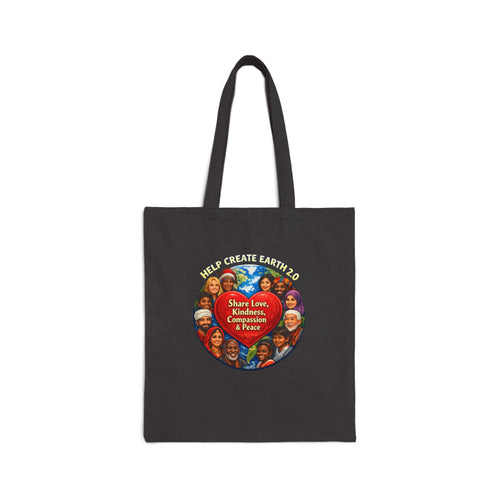 Be the Change Cotton Canvas Tote — Inspirational Kindness & Peace Tote Bag