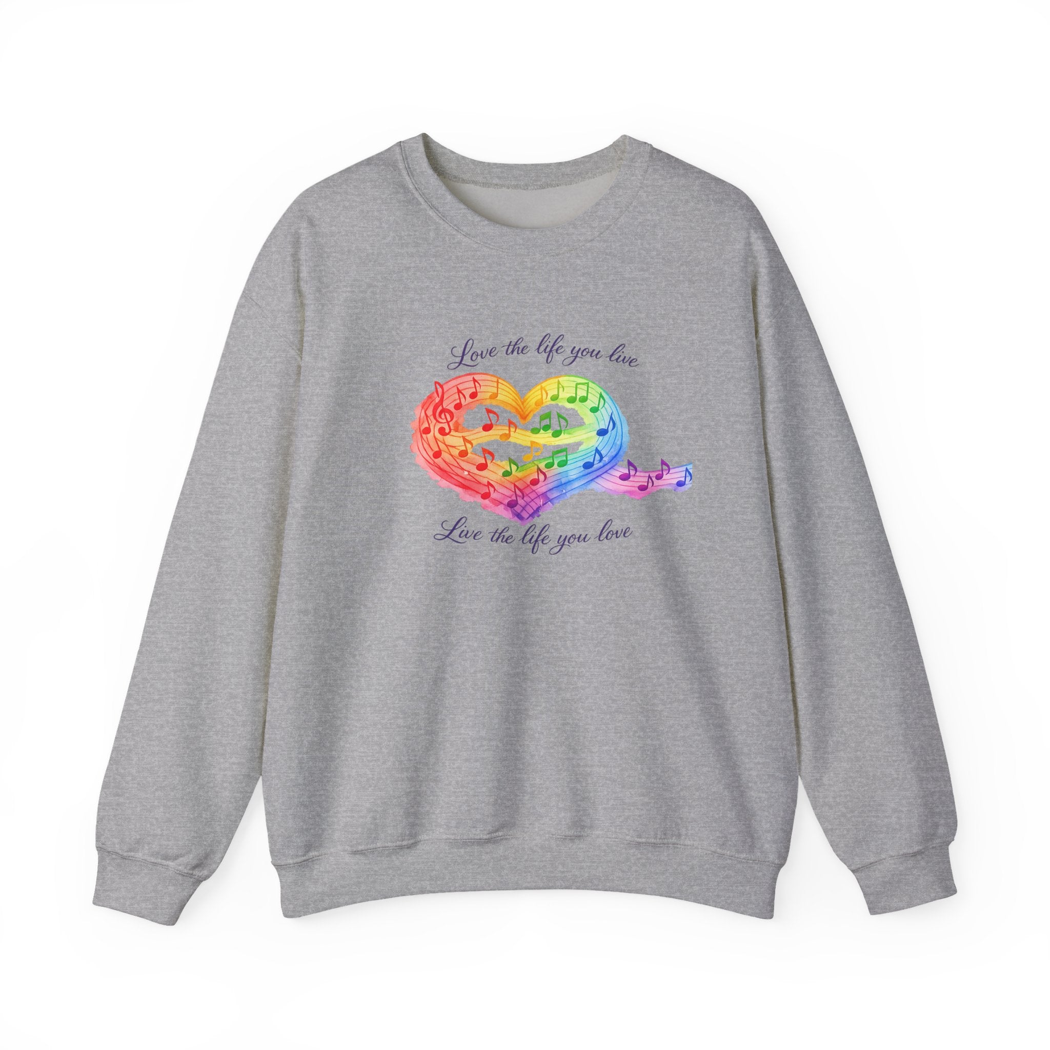 Crewneck Sweatshirt — Rainbow Heart “Love the Life You Live” Cozy Pullover