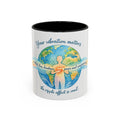 Your vibe matters Accent Coffee Mug (11, 15oz)