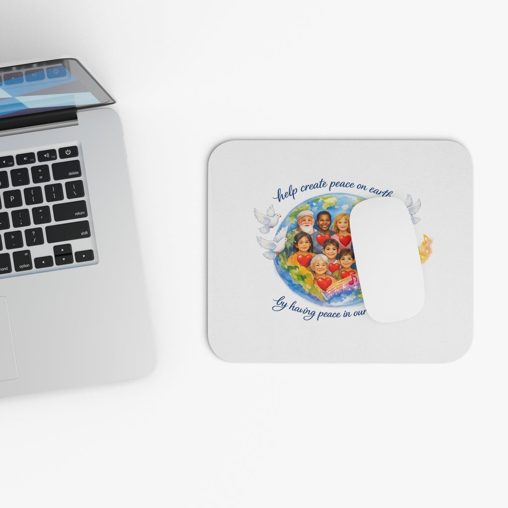 Peace on Earth Mouse Pad — "Help Create Peace on Earth by Having Peace in Our Hearts"