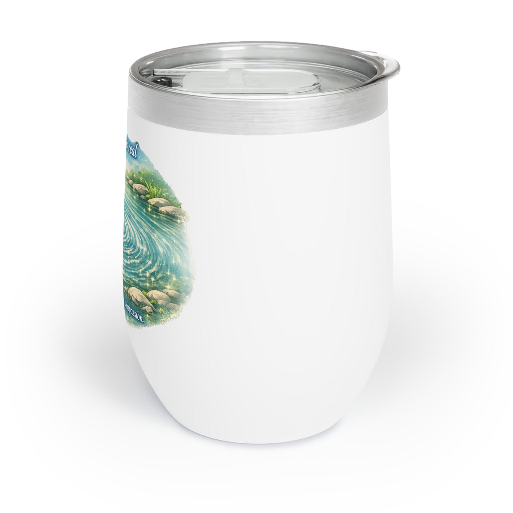 Chill Wine Tumbler – 'What We Do Matters' Ripple Effect Wine Cup