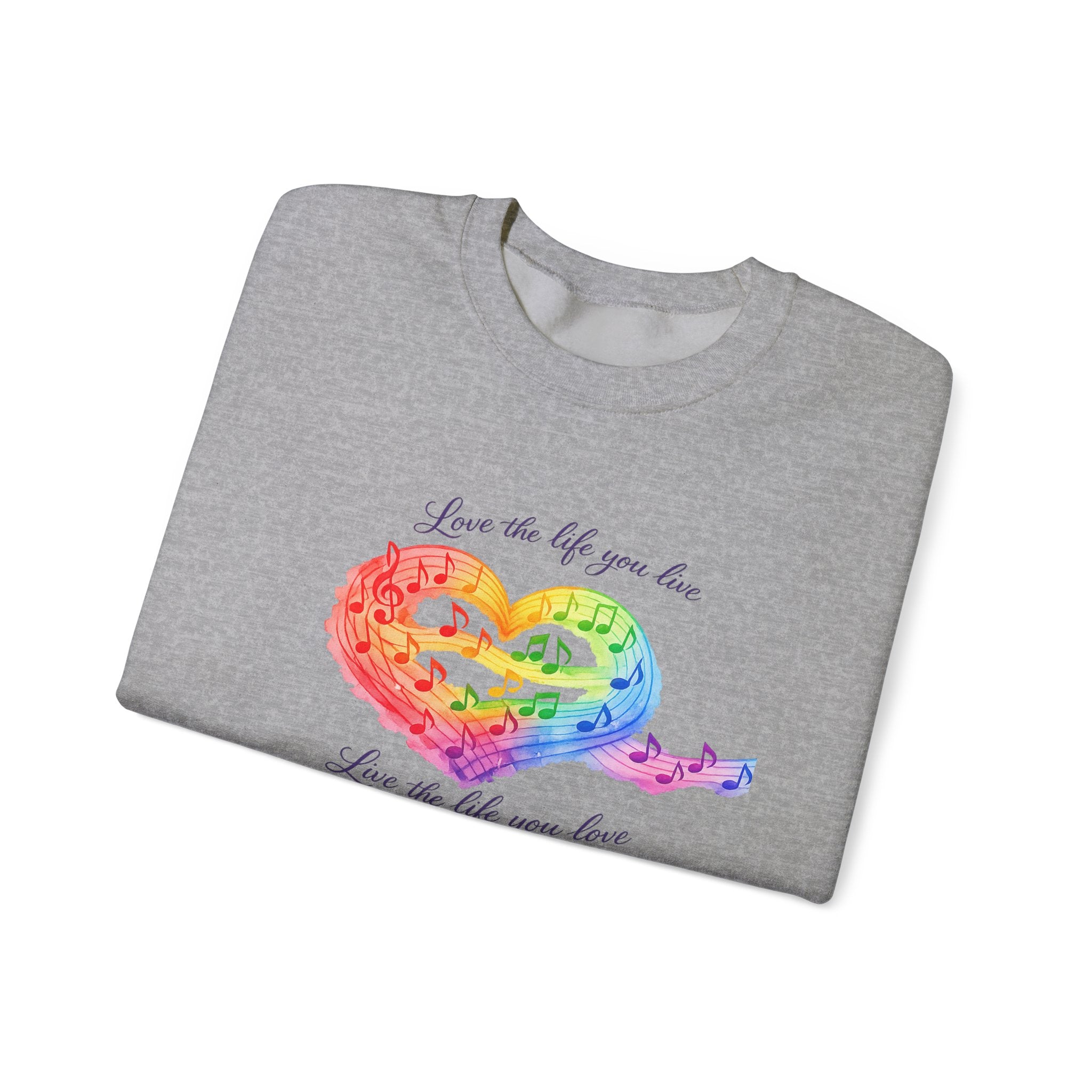 Crewneck Sweatshirt — Rainbow Heart “Love the Life You Live” Cozy Pullover