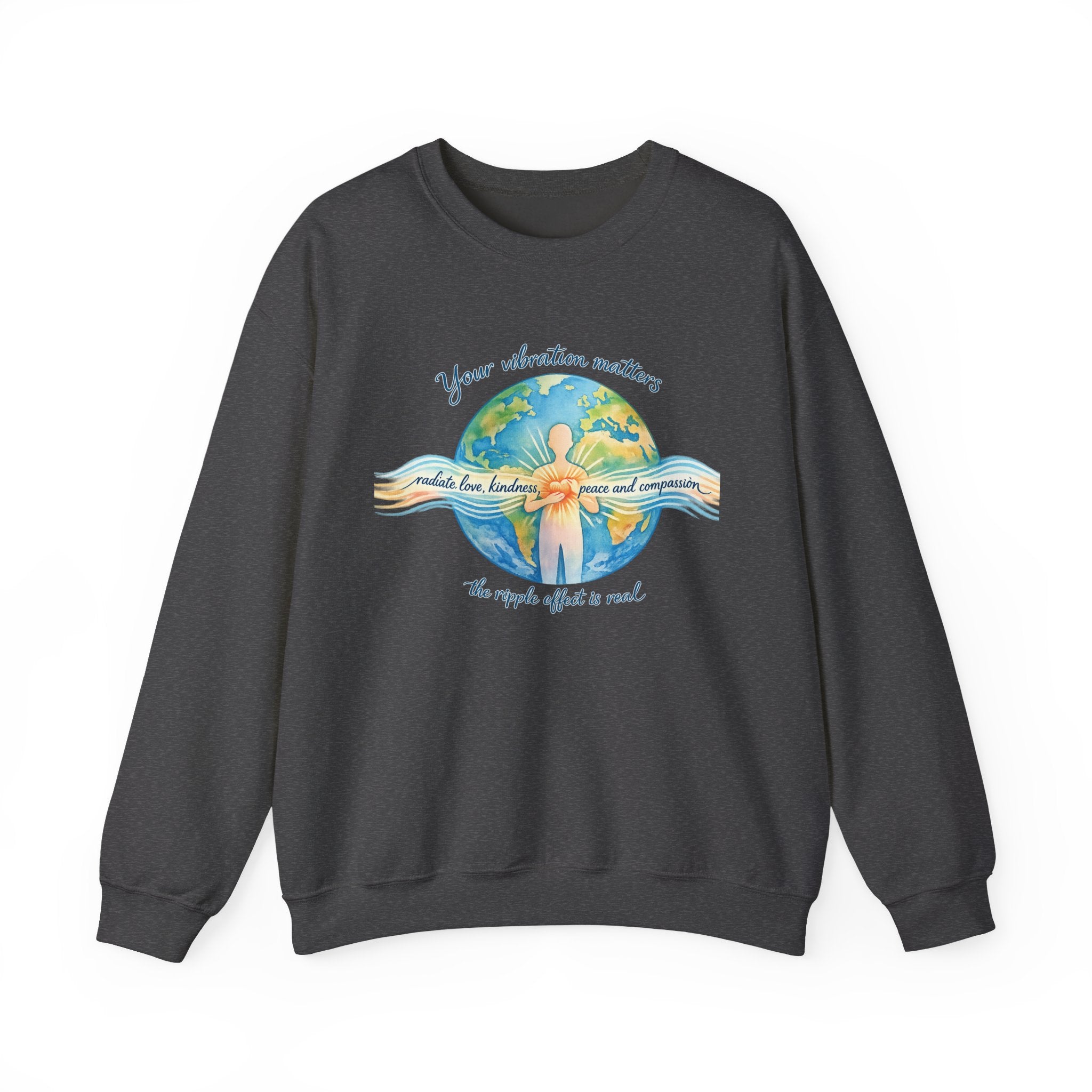 Crewneck Sweatshirt — "Your Vibration Matters" Earth & Heart Graphic