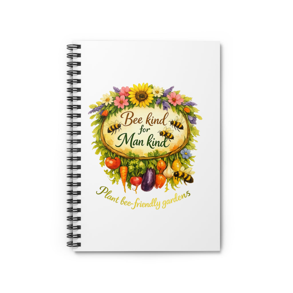 Notebook — "Bee Kind for Mankind" Floral Bee-Friendly Garden Ruled Spiral Notebook