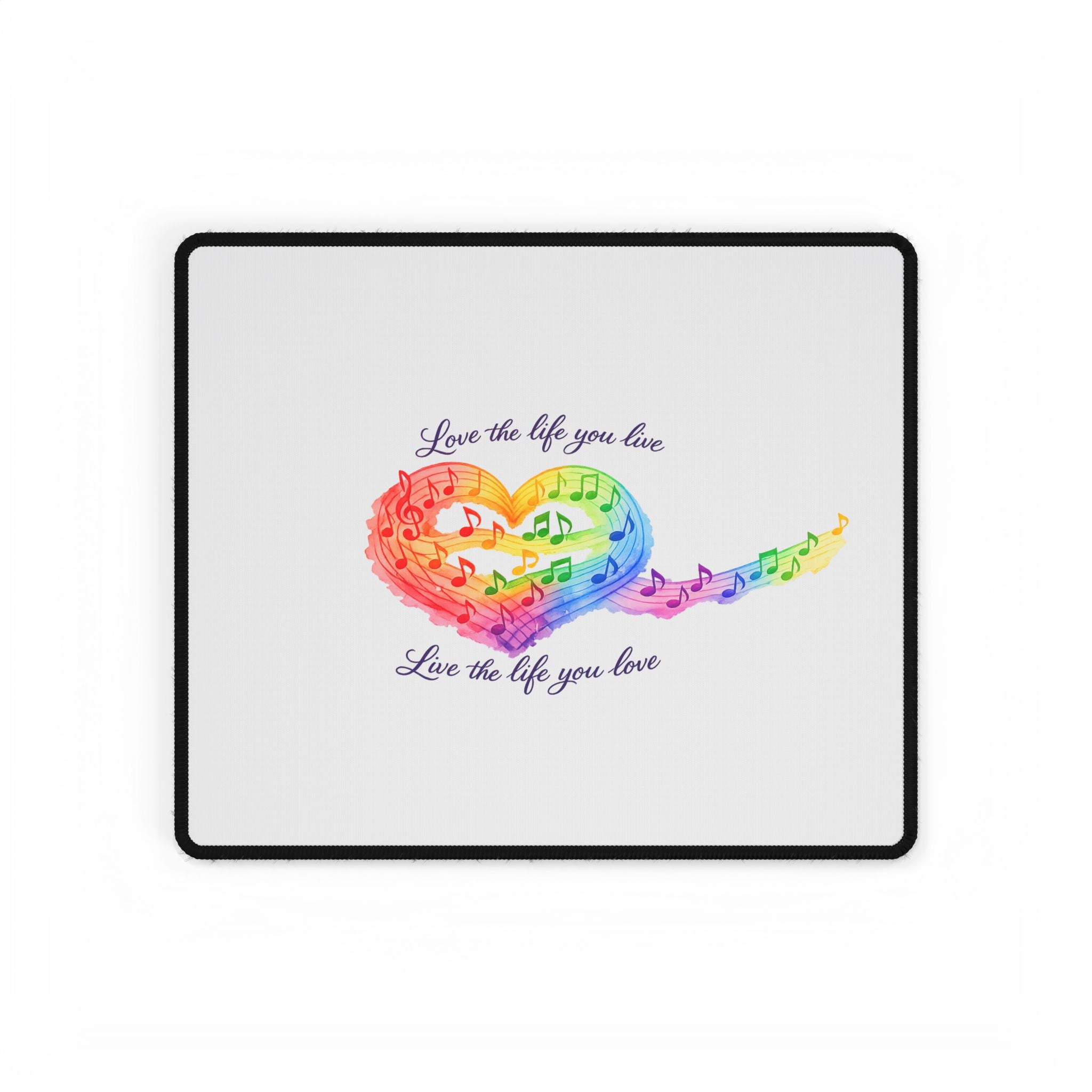 Rainbow Music Heart Desk Mat — "Love the life you live, Love the life you love"