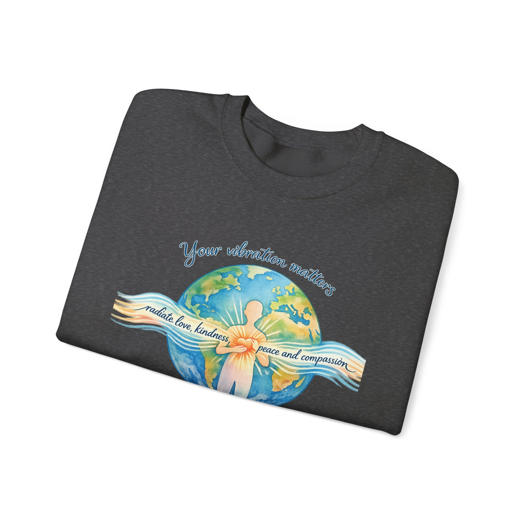 Crewneck Sweatshirt — "Your Vibration Matters" Earth & Heart Graphic