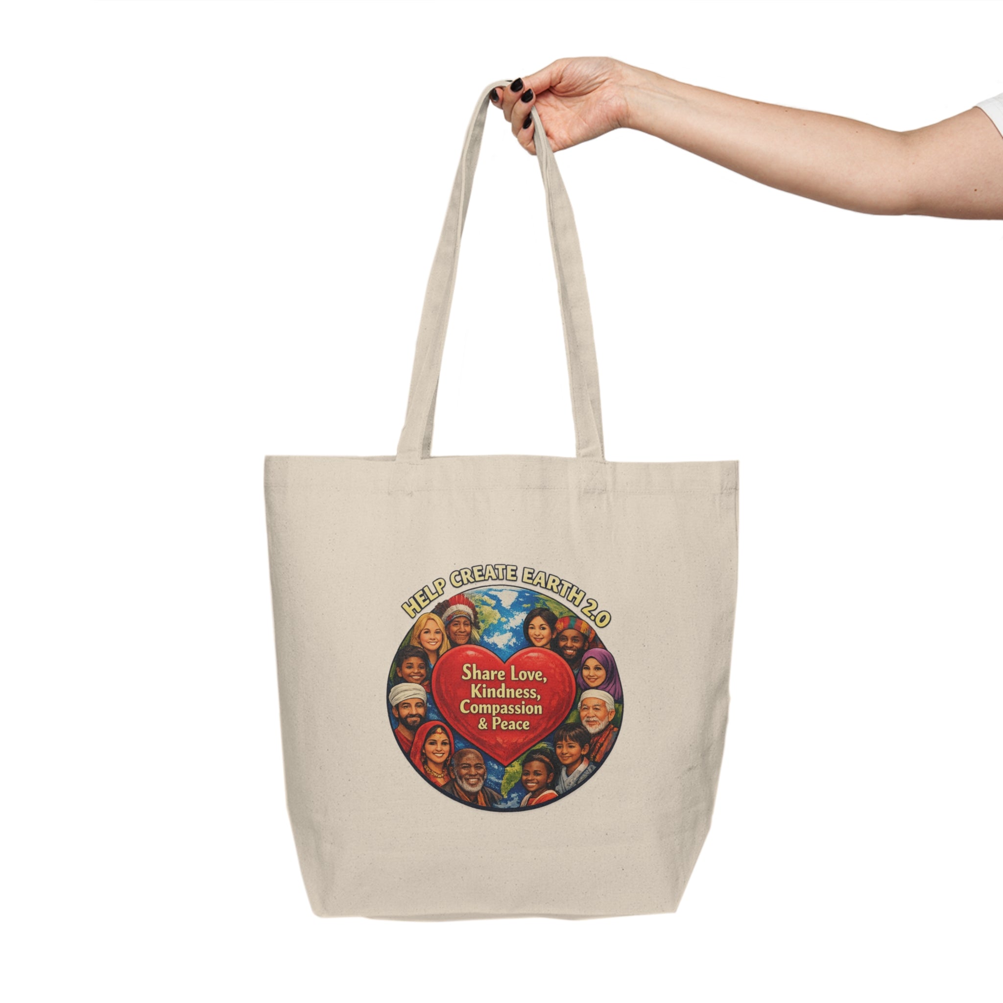 Keep Creating Earth 2.0 Canvas Tote — 'Share Love, Kindness, Compassion & Peace' Eco Shopper