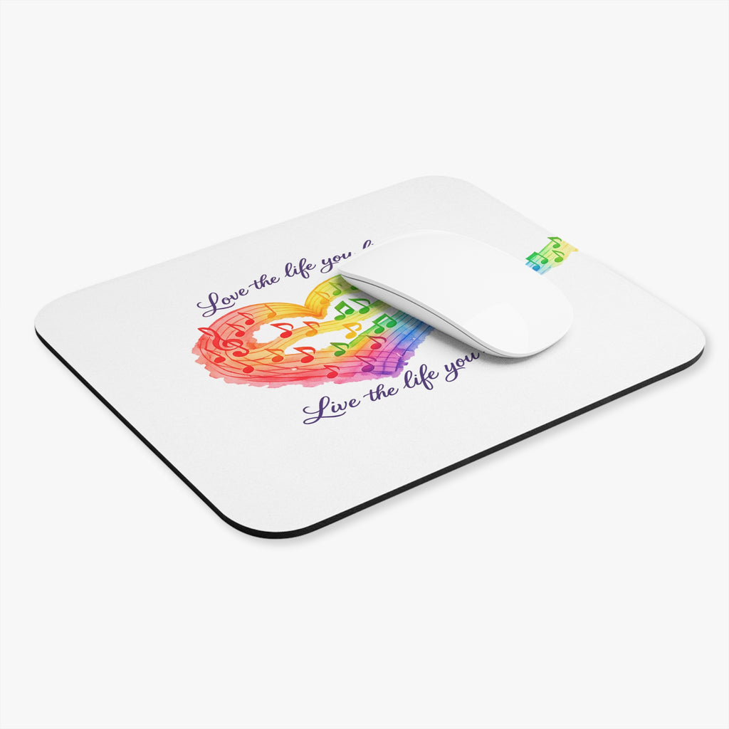 Music Heart Mouse Pad — "Love the life you live, Live the life you love" Rainbow Desk Mat