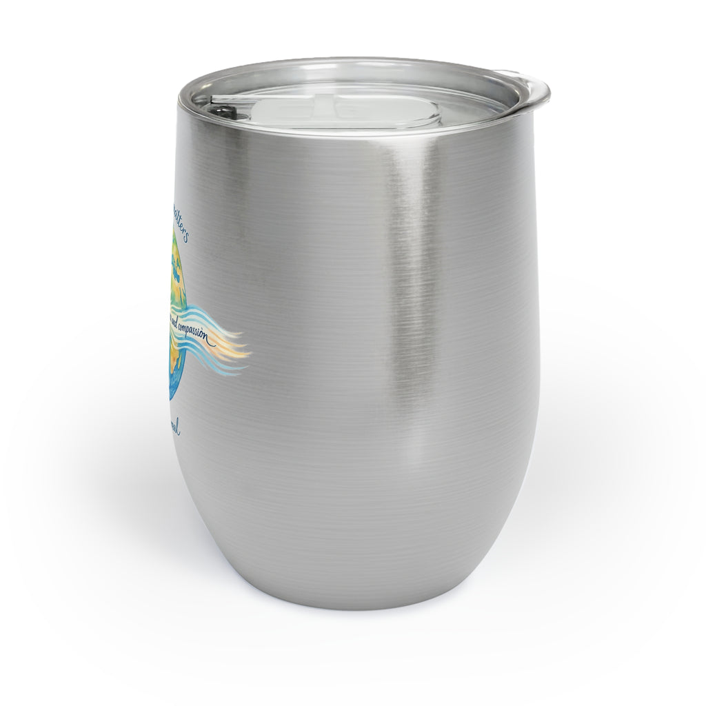 Chill Wine Tumbler — Radiate Love & Kindness Insulated Glass