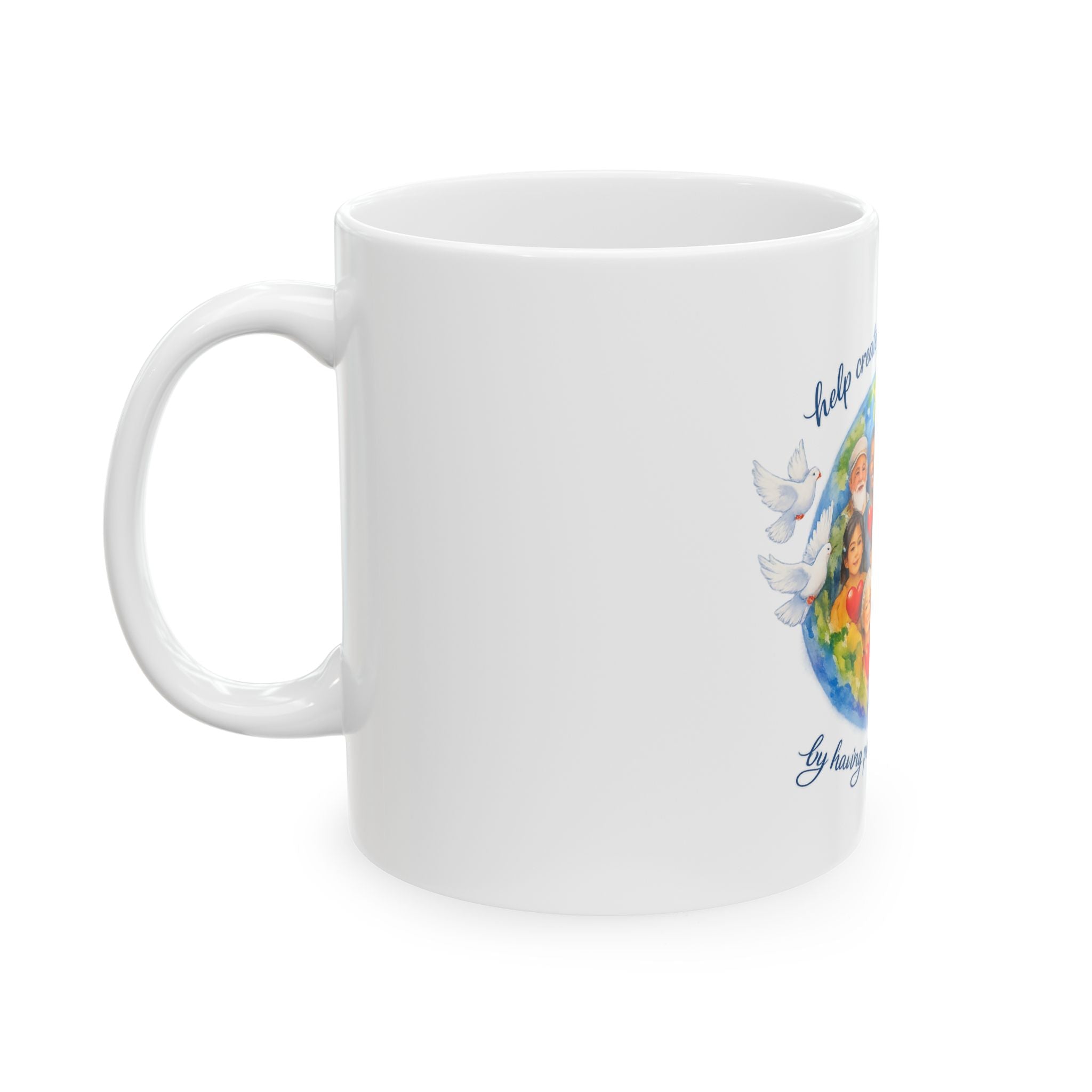 Peace on earth Ceramic Mug, (11oz, 15oz)