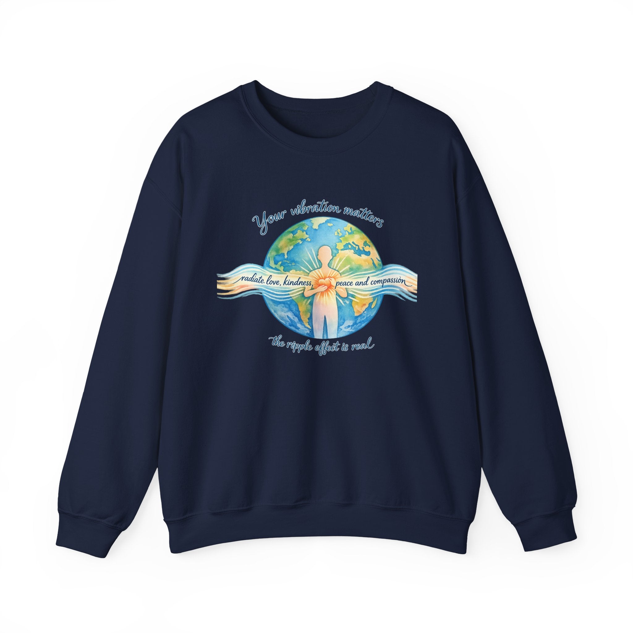 Crewneck Sweatshirt — "Your Vibration Matters" Earth & Heart Graphic